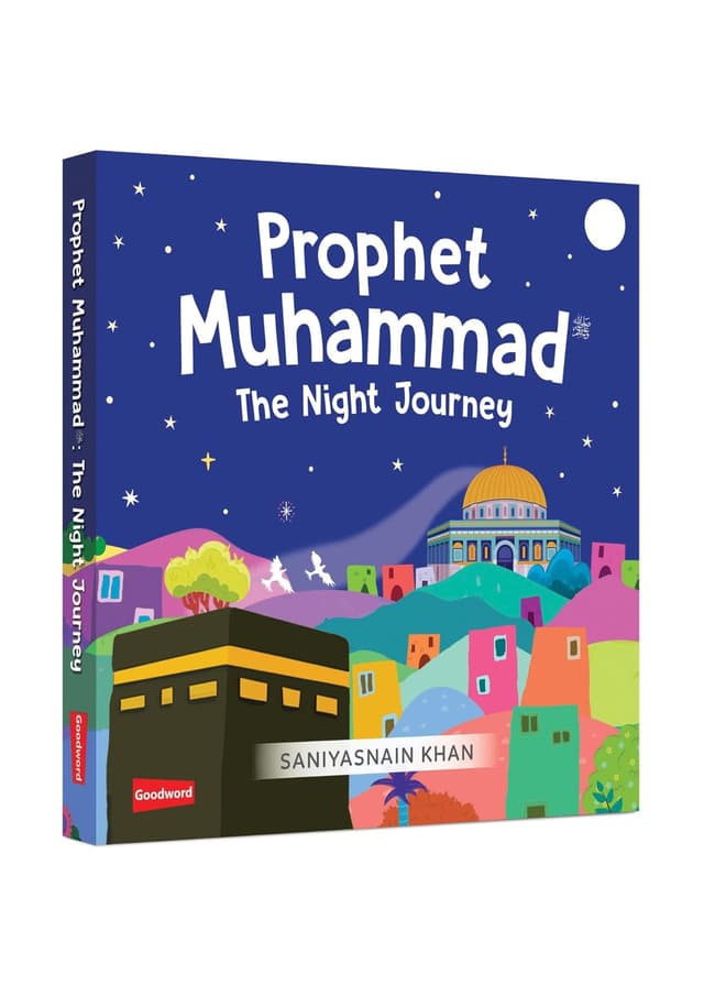 Prophet Muhammad : The Night Journey (হার্ডকভার) | Prophet Muhammad : The Night Journey (undefined)
