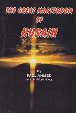 The Great Martydrom of Husain (পেপারব্যাক) | The Great Martydrom of Husain (Paperback)