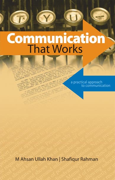 কমিউনিকেশন দ্যাট ওয়ার্কস (পেপারব্যাক) | Communication That Works (Paperback)