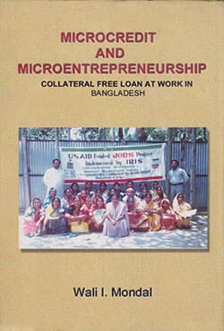 Microcredit And Microentrepreneurship Collateral free Loan at Work in Bangladesh (হার্ডকভার) | Microcredit And Microentrepreneurship Collateral free Loan at Work in Bangladesh (Hardcover)