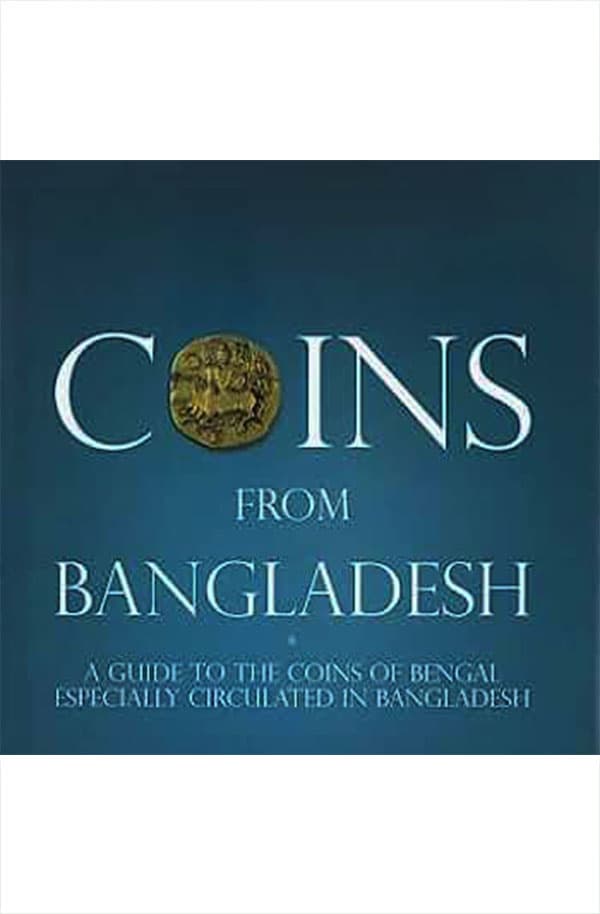 Coins From Bangladesh (হার্ডকভার) | Coins From Bangladesh (Hardcover)