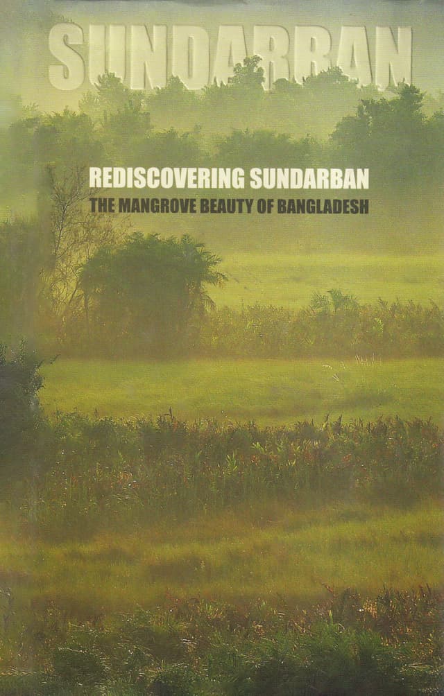 Rediscovering Sundarban (হার্ডকভার) | Rediscovering Sundarban (Hardcover)