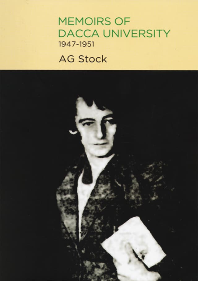 Memoirs Of Dacca University Ag Stock 1947-1951 (পেপারব্যাক) | Memoirs Of Dacca University Ag Stock 1947-1951 (Paperback)