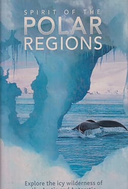Spirit of the Polar Regions (হার্ডকভার) | Spirit of the Polar Regions (Hardcover)