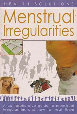 Health Solutions: Menstrual Irregularities (পেপারব্যাক) | Health Solutions: Menstrual Irregularities (Paperback)