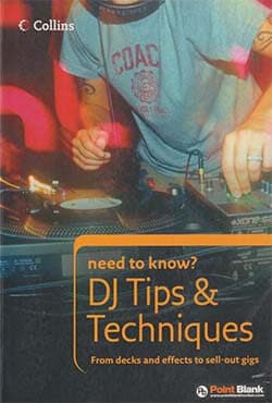 Need To Know? Dj Tips & Technique (পেপারব্যাক) | Need To Know? Dj Tips & Technique (Paperback)