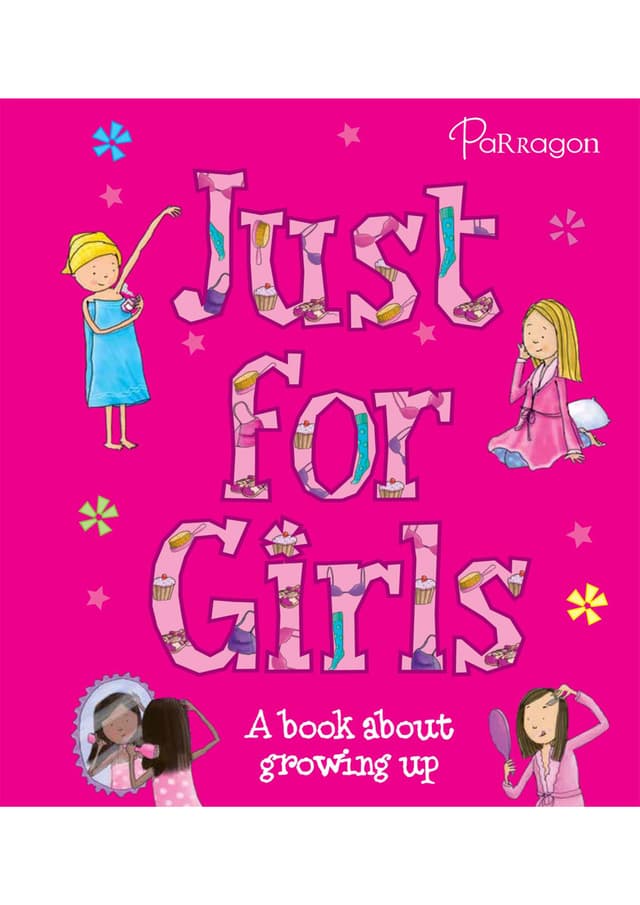 Just For Girls (A book about growing up) (হার্ডকভার) | Just For Girls (A book about growing up) (Hardcover)