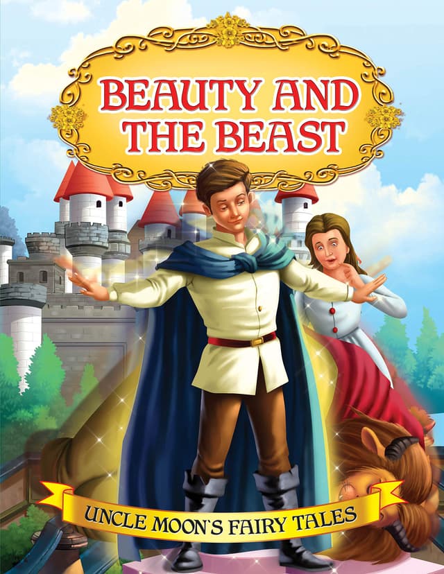 Uncle Moons Fairy Tales: Beauty And The Beast (পেপারব্যাক) | Uncle Moons Fairy Tales: Beauty And The Beast (Paperback)