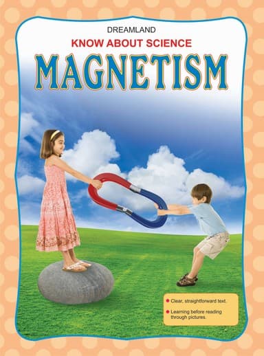 Know About Science Magnetism (পেপারব্যাক) | Know About Science Magnetism (Paperback)