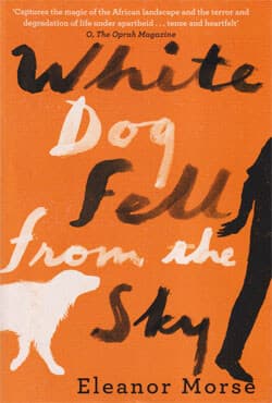 White Dog Fell From the Sky (পেপারব্যাক) | White Dog Fell From the Sky (Paperback)