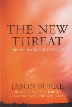 The New Threat From Islamic Militancy (পেপারব্যাক) | The New Threat From Islamic Militancy (Paperback)