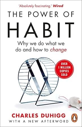 The Power of Habit: Why We Do What We Do, and How to Change (পেপারব্যাক) | The Power of Habit: Why We Do What We Do, and How to Change (Paperback)