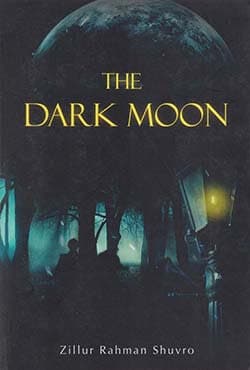 The Dark Moon (পেপারব্যাক) | The Dark Moon (Paperback)