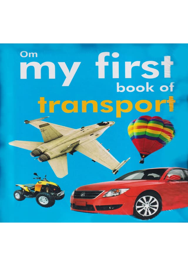 My First Book Of Transport (হার্ডকভার) | My First Book Of Transport (Hardcover)