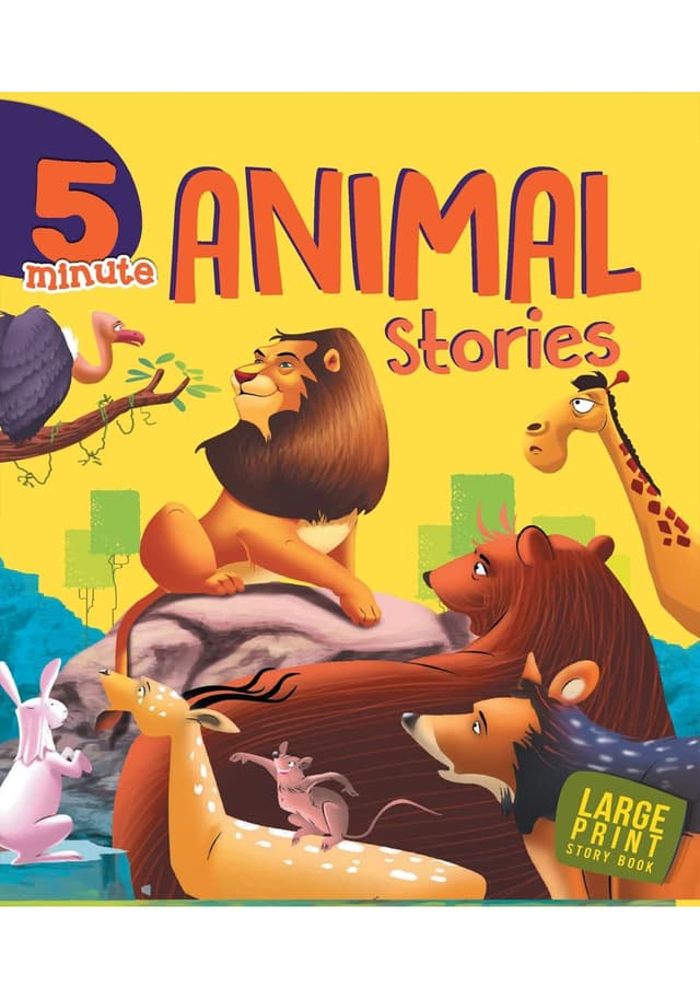 5 Minute Animal Stories : Large Print Story Book  (হার্ডকভার) | 5 Minute Animal Stories : Large Print Story Book  (Hardcover)