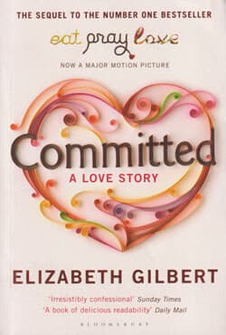 Committed - A Love Story (পেপারব্যাক) | Committed - A Love Story (Paperback)