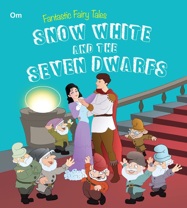 Fantastic Fairy Tales: Snow White and The Seven Dwarfs (পেপারব্যাক) | Fantastic Fairy Tales: Snow White and The Seven Dwarfs (Paperback)