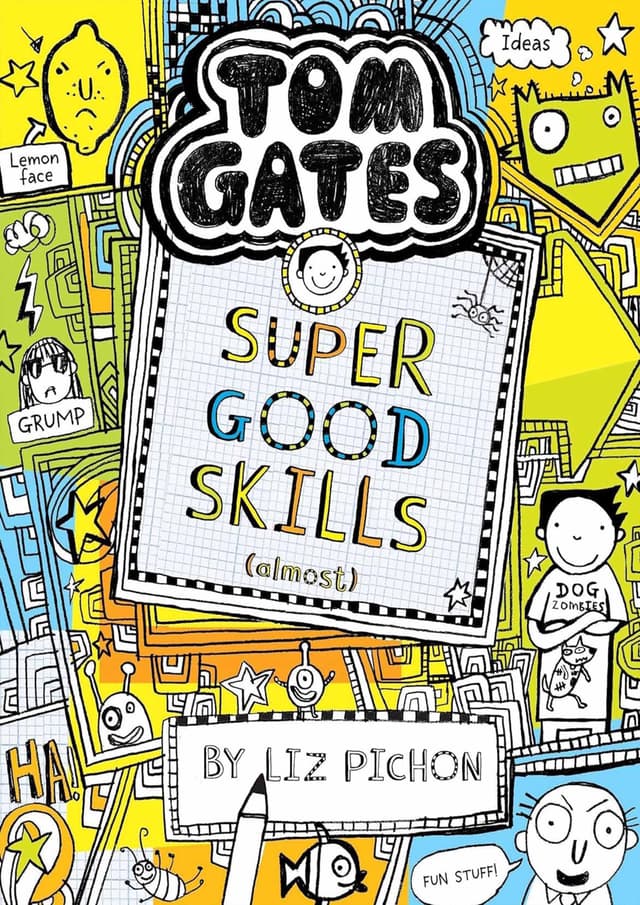 Tom Gates #10: Super Good Skills (Almost . . .) (পেপারব্যাক) | Tom Gates #10: Super Good Skills (Almost . . .) (Paperback)