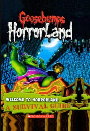 Goosebumps: Welcome to Horrorland (A Survival Guide) (পেপারব্যাক) | Goosebumps: Welcome to Horrorland (A Survival Guide) (Paperback)