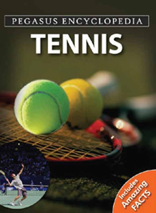 Tennis (Pegasus Encyclopedia) (হার্ডকভার) | Tennis (Pegasus Encyclopedia) (Hardcover)