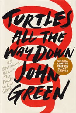 Turtles All the Way Down (হার্ডকভার) | Turtles All the Way Down (Hardcover)