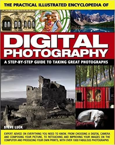 The Practical Illustrated Encyclopedia Of Digital Photography (পেপারব্যাক) | The Practical Illustrated Encyclopedia Of Digital Photography (Paperback)