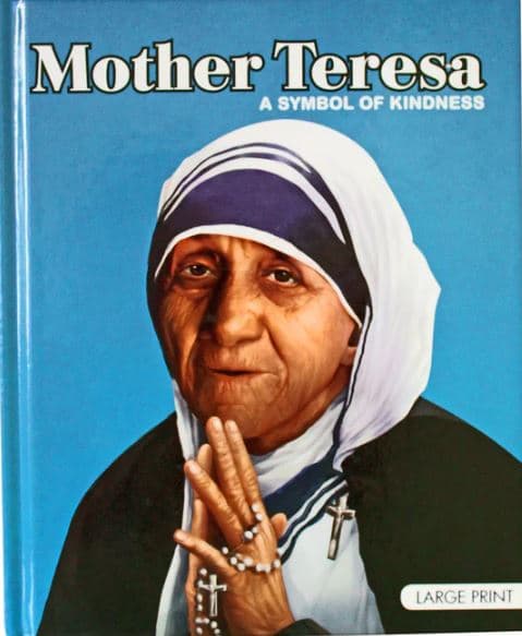 Mother Teresa A Symbol Of Kindness Large Print (হার্ডকভার) | Mother Teresa A Symbol Of Kindness Large Print (Hardcover)