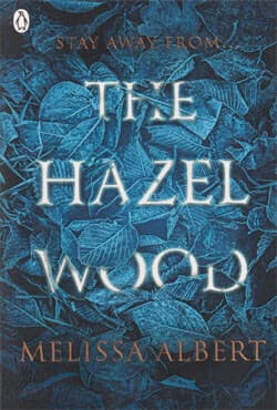 The Hazel Wood (পেপারব্যাক) | The Hazel Wood (Paperback)
