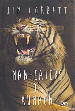 Man-Eaters of Kumaon (পেপারব্যাক) | Man-Eaters of Kumaon (Paperback)