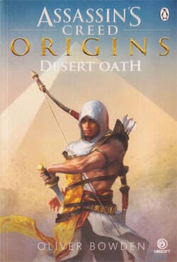 Assassins Creed Origins : Desert Oath (পেপারব্যাক) | Assassins Creed Origins : Desert Oath (Paperback)