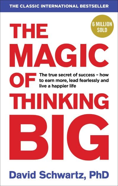 The Magic of Thinking Big (পেপারব্যাক) | The Magic of Thinking Big (Paperback)