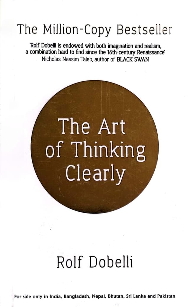 The Art of thinking Clearly (হার্ডকভার) | The Art of thinking Clearly (Hardcover)