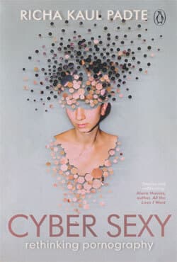 Cyber Sexy Rethinking Pornography (পেপারব্যাক) | Cyber Sexy Rethinking Pornography (Paperback)