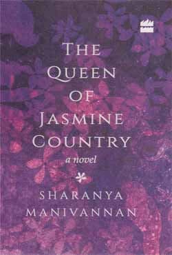 The Queen of Jasmine Country - A Novel (হার্ডকভার) | The Queen of Jasmine Country - A Novel (Hardcover)
