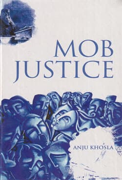 Mob Justice (হার্ডকভার) | Mob Justice (Hardcover)