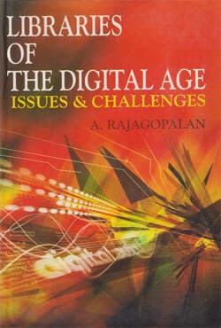 Libraries Of the Digital Age : Issues and Challenges (হার্ডকভার) | Libraries Of the Digital Age : Issues and Challenges (Hardcover)