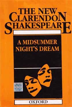 The New Clarendon Shakespeare : A Mid Summer Nights Dream (পেপারব্যাক) | The New Clarendon Shakespeare : A Mid Summer Nights Dream (Paperback)