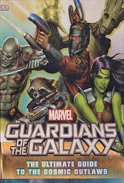 Marvel Guardians of the Galaxy: The Ultimate Guide to the Cosmic Outlaws (হার্ডকভার) | Marvel Guardians of the Galaxy: The Ultimate Guide to the Cosmic Outlaws (Hardcover)