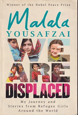 We Are Displaced: My Journey and Stories from Refugee Girls Around the World (পেপারব্যাক) | We Are Displaced: My Journey and Stories from Refugee Girls Around the World (Paperback)