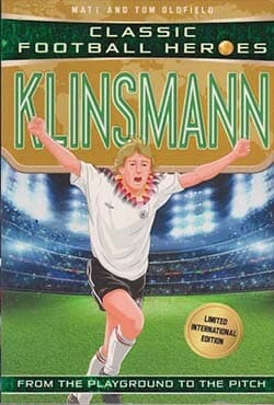 Klinsmann (Classic Football Heroes) (পেপারব্যাক) | Klinsmann (Classic Football Heroes) (Paperback)