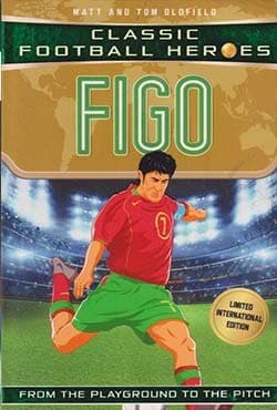 Figo (Classic Football Heroes) (পেপারব্যাক) | Figo (Classic Football Heroes) (Paperback)