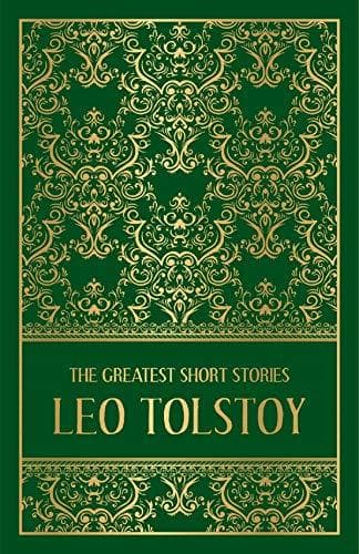 The Greatest Short Stories of Leo Tolstoy (হার্ডকভার) | The Greatest Short Stories of Leo Tolstoy (Hardcover)