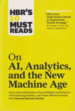HBRs 10 Must Reads on AI, Analytics, and the New Machine Age (পেপারব্যাক) | HBRs 10 Must Reads on AI, Analytics, and the New Machine Age (Paperback)