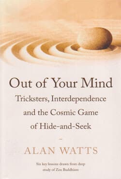 Out of Your Mind : Tricksters, Interdependence and the Cosmic Game of Hide-and-Seek (পেপারব্যাক) | Out of Your Mind : Tricksters, Interdependence and the Cosmic Game of Hide-and-Seek (Paperback)