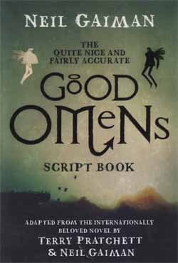 The Quite Nice and Fairly Accurate Good Omens Script Book (পেপারব্যাক) | The Quite Nice and Fairly Accurate Good Omens Script Book (Paperback)