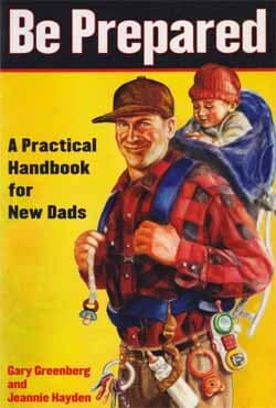 Be Prepared : A Practical Handbook for New Dads (পেপারব্যাক) | Be Prepared : A Practical Handbook for New Dads (Paperback)