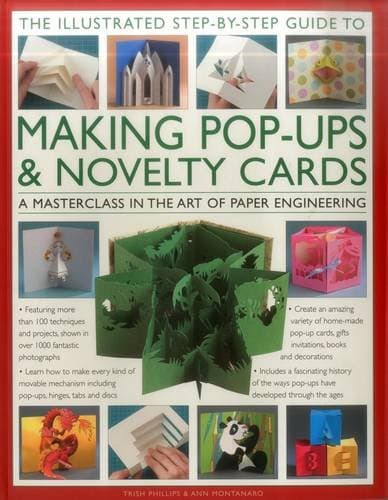 The Illustrated Step-by-Step Guide to Making Pop-Ups & Novelty Cards: A Masterclass in the Art of Paper Engineering (পেপারব্যাক) | The Illustrated Step-by-Step Guide to Making Pop-Ups & Novelty Cards: A Masterclass in the Art of Paper Engineering Paperback – Illustrated,by Ann R. Montanaro (Paperback)