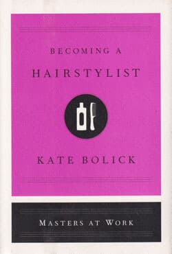 Becoming a Hairstylist (Masters at Work) (হার্ডকভার) | Becoming a Hairstylist (Masters at Work) (Hardcover)