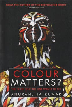 Colour Matters? The Truth That No One Wants to See (পেপারব্যাক) | Colour Matters? The Truth That No One Wants to See (Paperback)