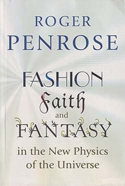 Fashion, Faith, and Fantasy in the New Physics of the Universe (পেপারব্যাক) | Fashion, Faith, and Fantasy in the New Physics of the Universe (Paperback)